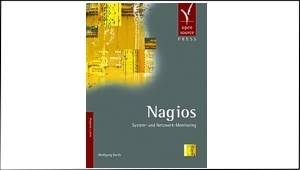 nagiosbuch Erstes deutsches Buch zum Monitoringsystem Nagios erschienen