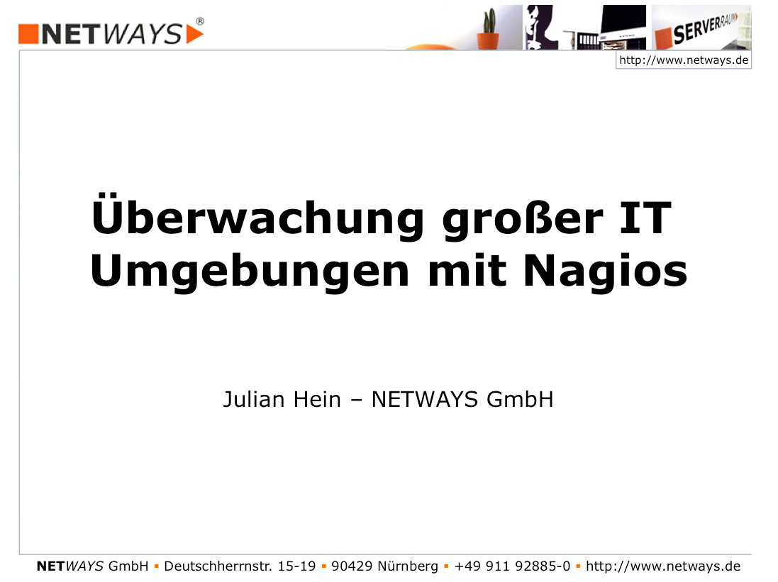 vortrag Folien zum Nagios Vortrag auf dem Linux Tag