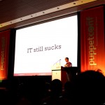 puppetconf2010 keynote kanies it still sucks 150x150 Eindrücke von der PuppetConf 2012