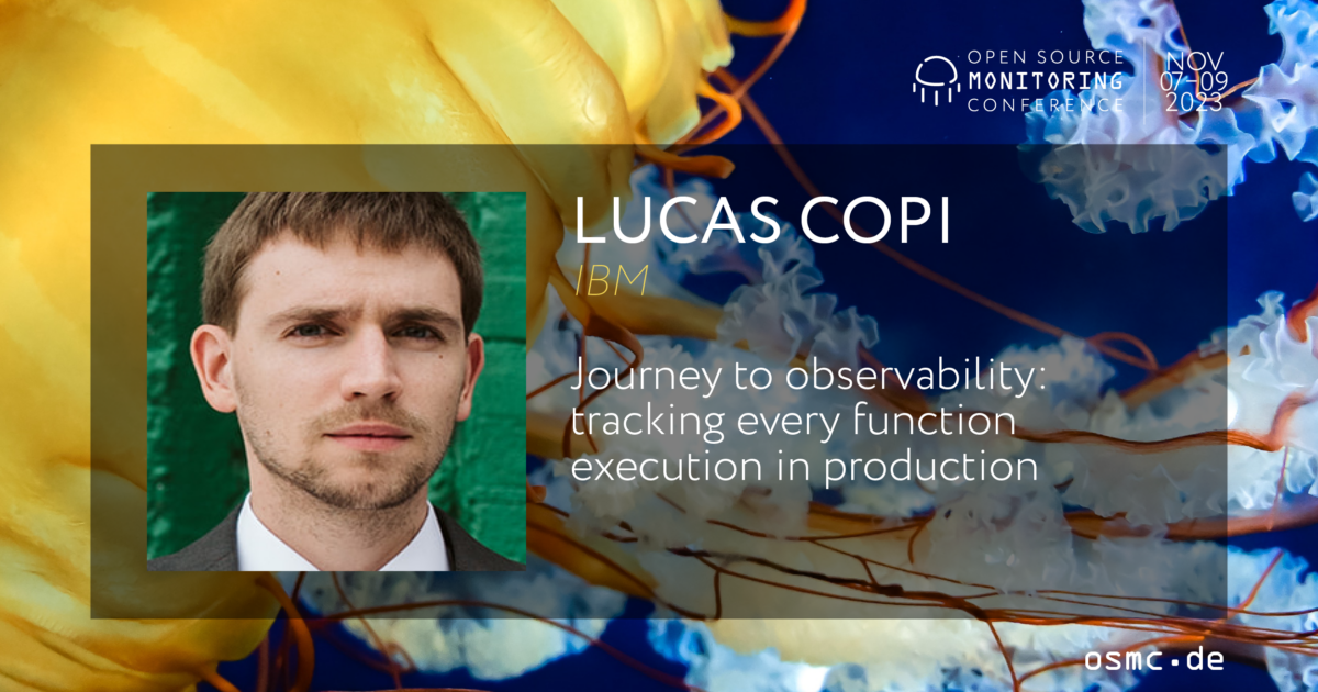 OSMC 2023 | Journey to Observability: Tracking every Function Execution in Production