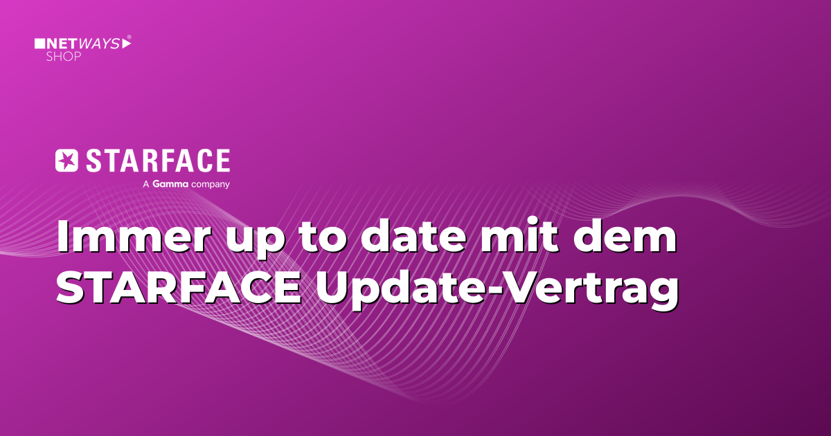 Immer Up-to-Date mit dem Starface Update Vertrag