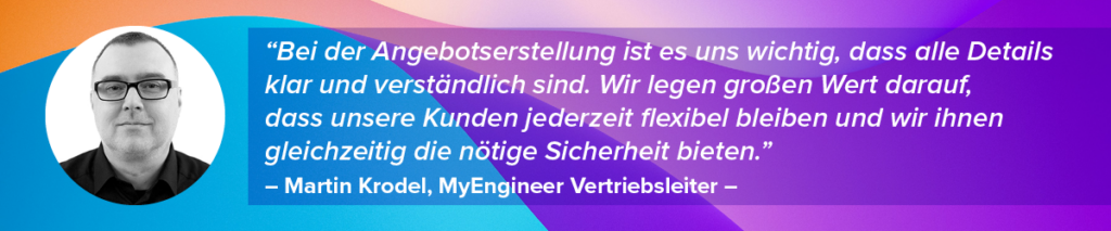 Martin Krodel, Vertriebsleiter, betont bei der Angebotserstellung die Bedeutung von Klarheit, Flexibilität und Sicherheit für IT-Outsourcing-Dienstleistungen.