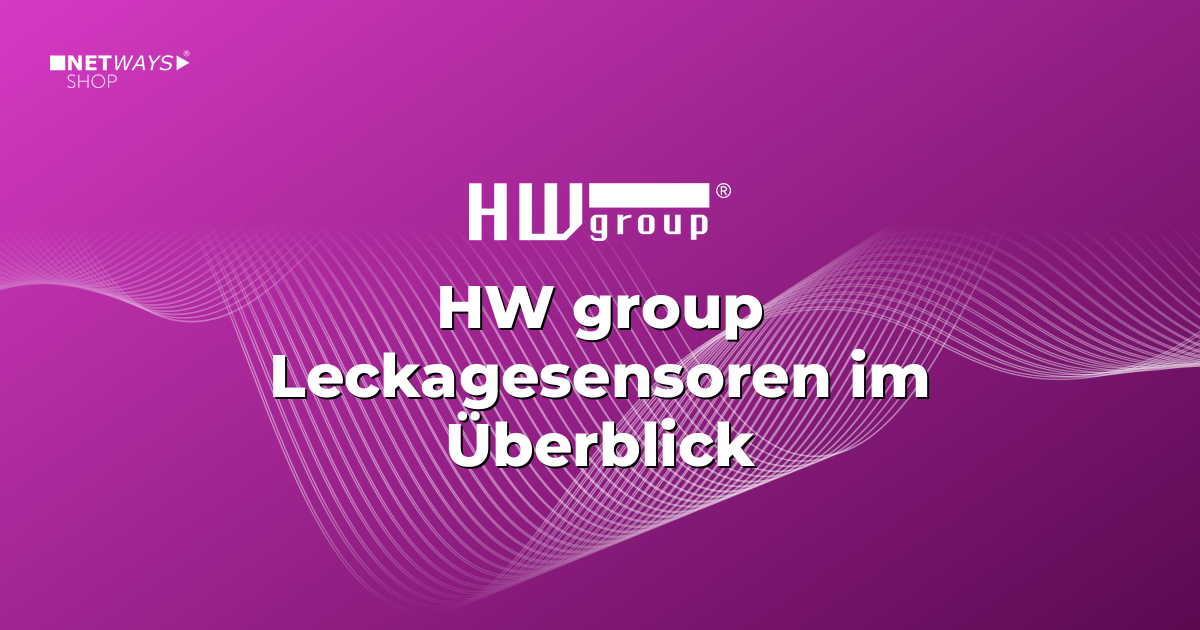 HW Group –  Leckagesensoren Überblick