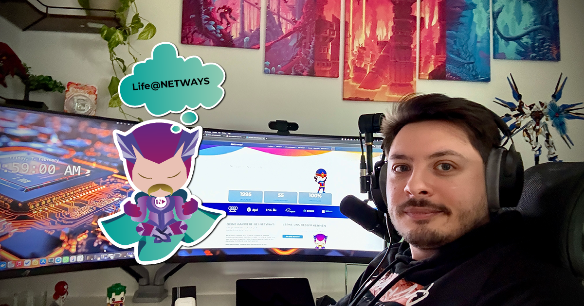 Life@NETWAYS – André über IT, Code und Teamgeist