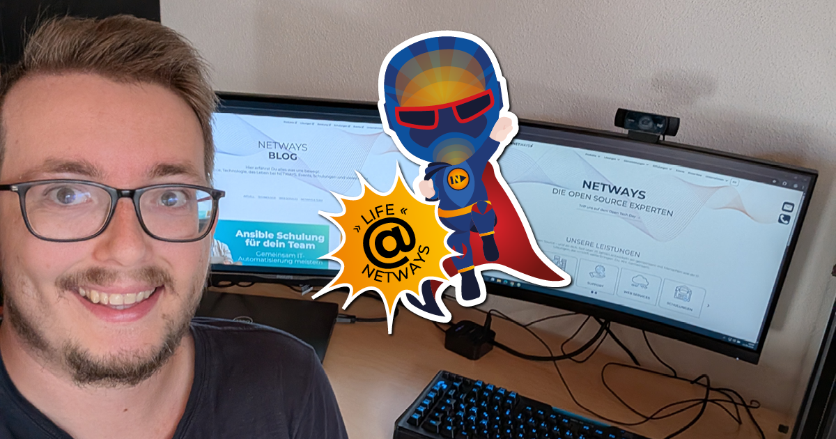 Life@NETWAYS – Ein Einblick in den Alltag eines IT Consultants