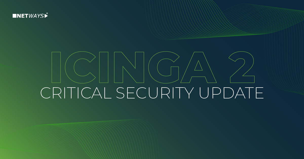 Security Release Icinga 2 v2.16.2, 2.15.4, 2.14.9