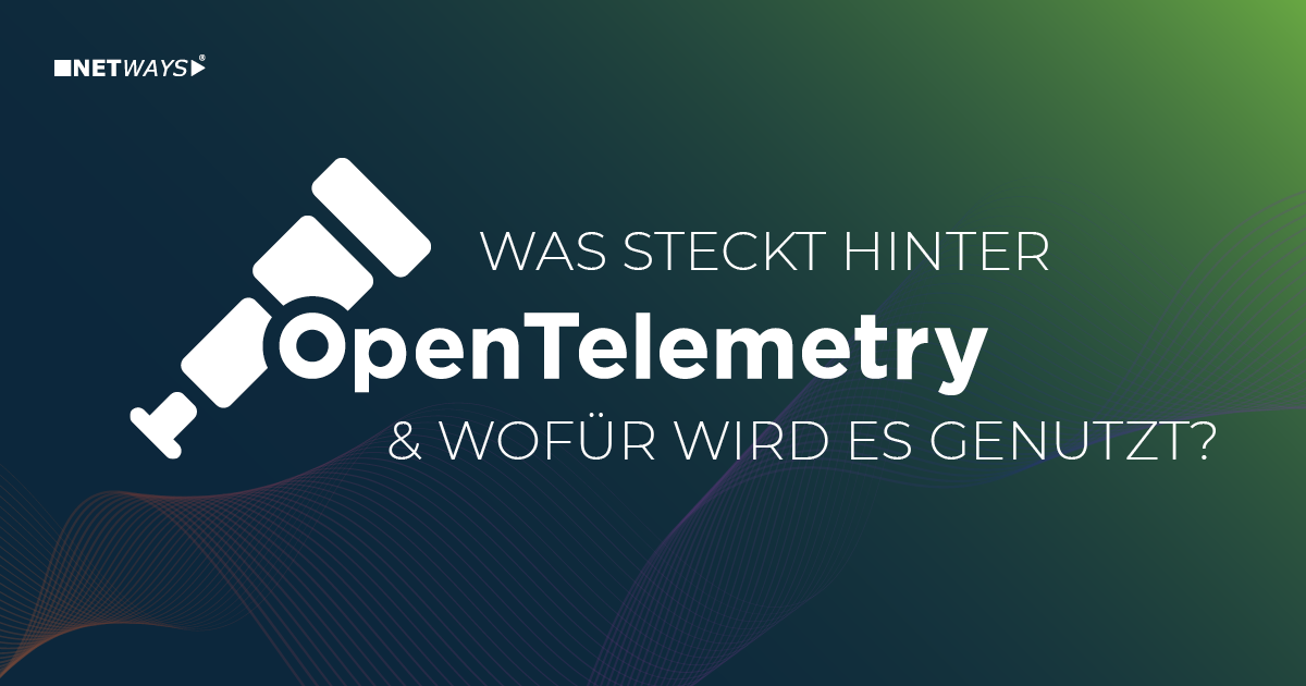 Was ist OpenTelemetry?